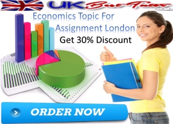 Economics Topic For Assignment London